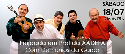 Feijoada com Demônios da Garoa em prol da Aadefa